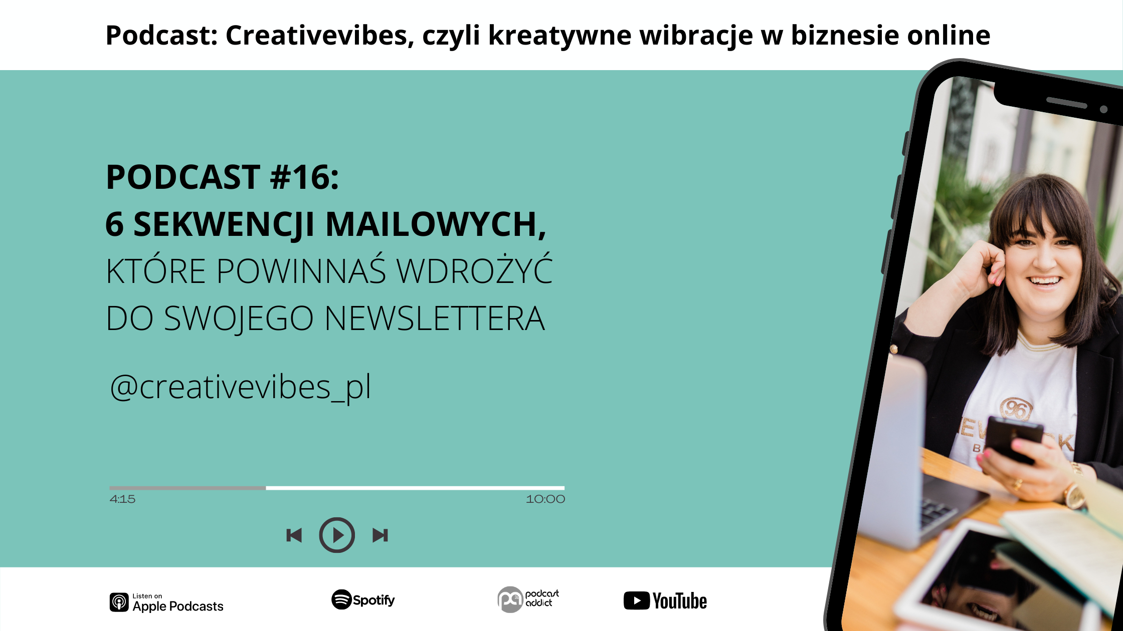 Podcast Creativevibes - 6 sekwencji mailowych które powinnaś wdrożyć do swojego newslettera